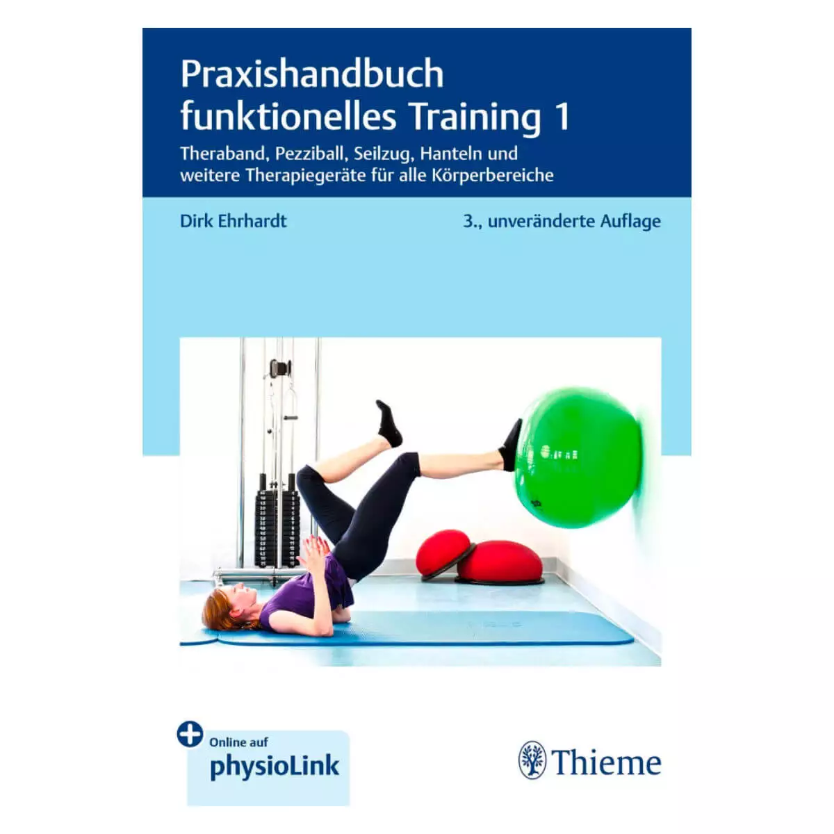 Thieme Praxishandbuch funktionelles Training 1