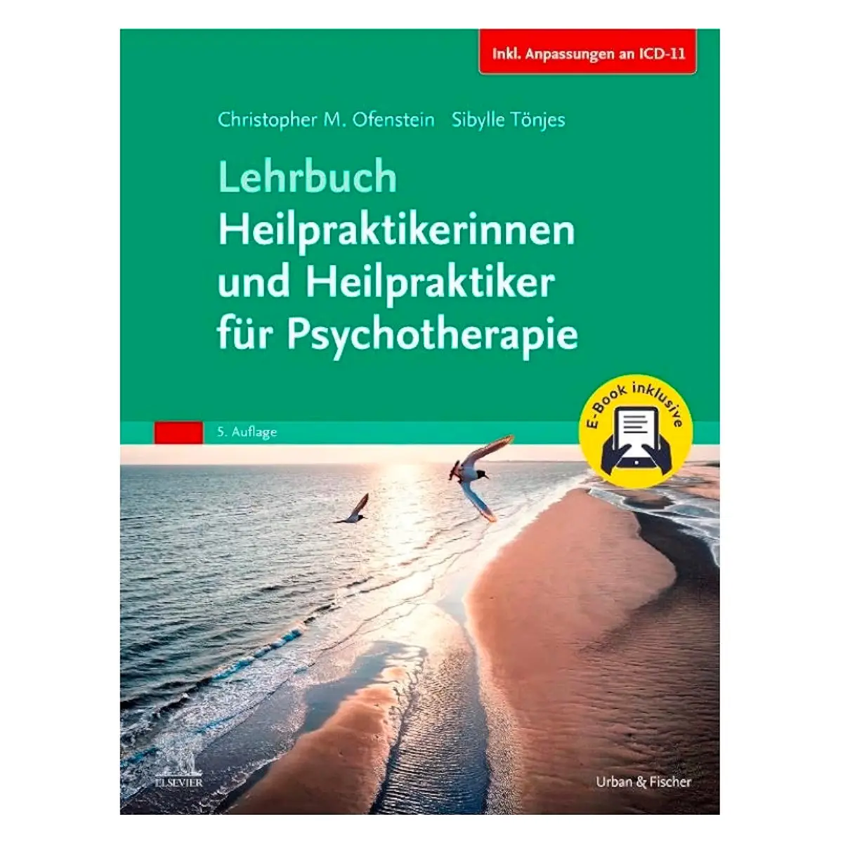 Elsevier Lehrbuch Heilpraktikerinnen und Heilpraktiker für Psychotherapie + E-Book
