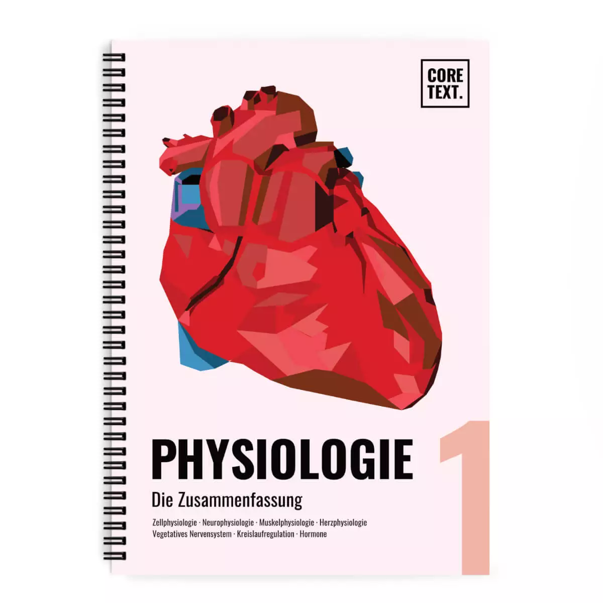 CORETEXT. Physiologie Lernskript