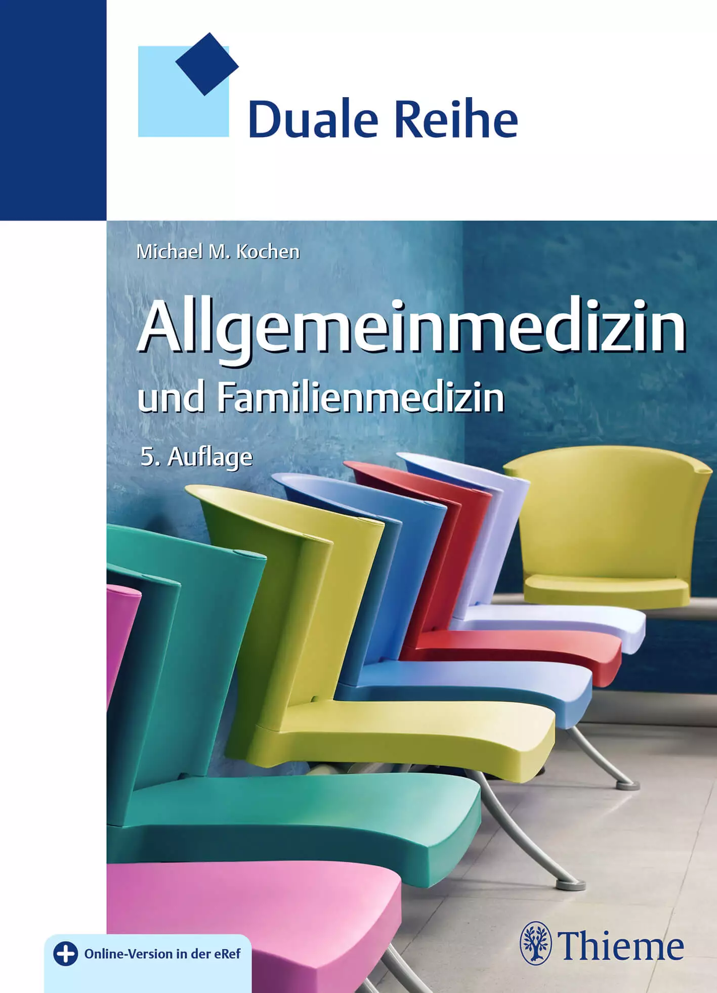 Thieme Duale Reihe Allgemeinmedizin und Familienmedizin