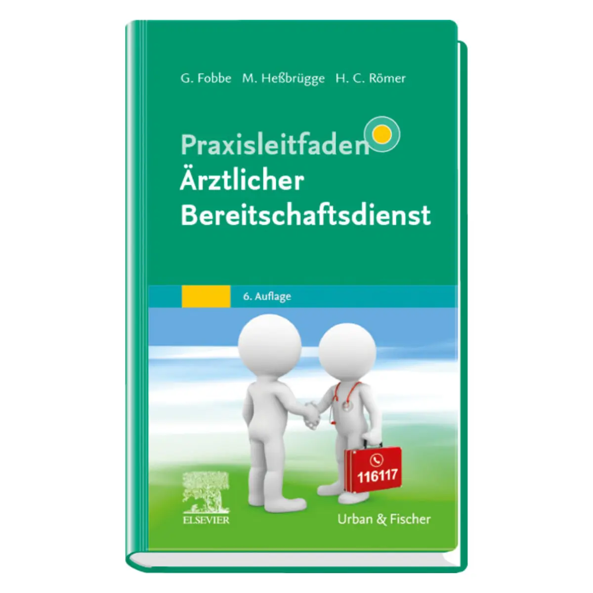 Elsevier Praxisleitfaden Ärztlicher Bereitschaftsdienst
