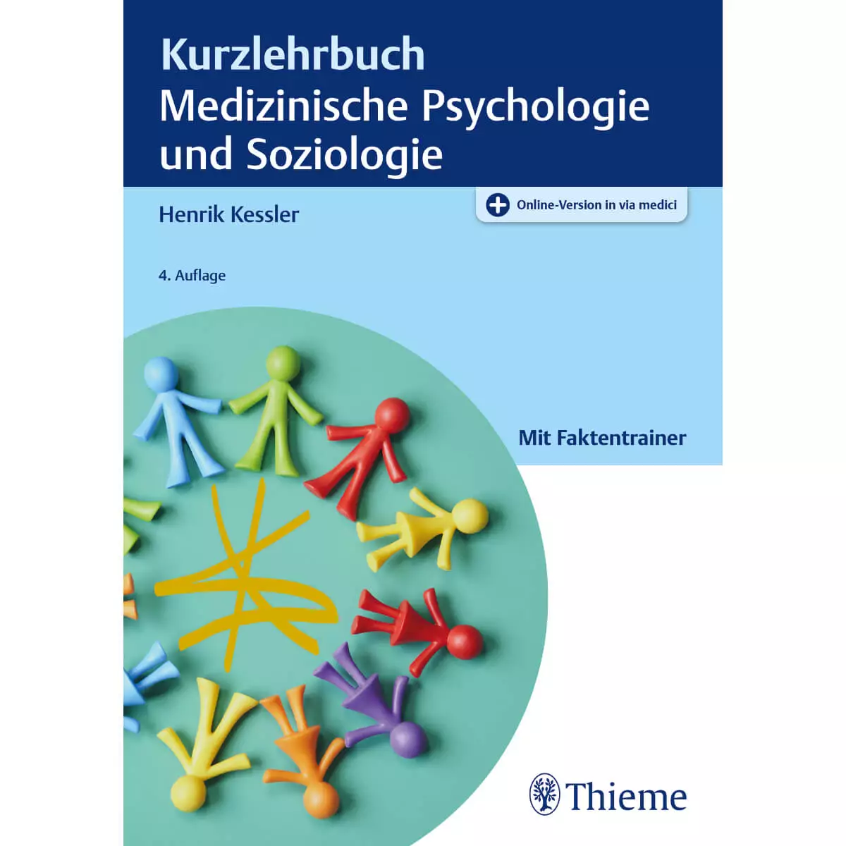 Thieme Kurzlehrbuch Medizinische Psychologie und Soziologie